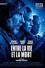 Entre la vie et la mort (2022) afişi Entre la vie et la mort (2022) afişi