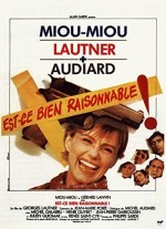 Est-ce Bien Raisonnable ? (1981) afişi