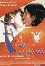F. Est Un Salaud (1998) afişi