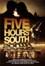 Five Hours South (2012) afişi