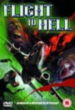 Flight To Hell (2002) afişi
