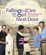 Falling in Love with the Girl Next Door (2006) afişi