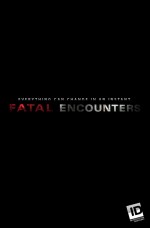 Fatal Encounters (2012) afişi