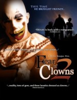 Fear of Clowns 2 (2007) afişi