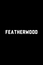 Featherwood  afişi