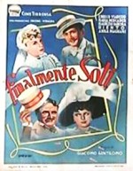 Finalmente Soli (1942) afişi