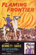 Flaming Frontier (1958) afişi