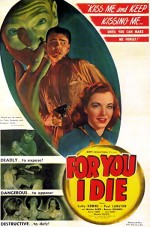 For You ı Die (1947) afişi