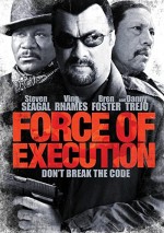 Force of Execution (2013) afişi