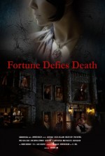 Fortune Defies Death (2016) afişi