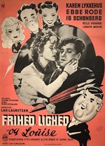 Frihed, Lighed Og Louise (1944) afişi