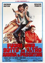 Fuori uno sotto un altro arriva il passatore (1973) afişi