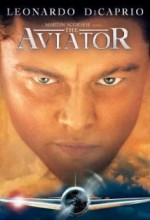 goklerin hakimi the aviator filmi sinemalar com