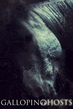 Galloping Ghosts (2016) afişi