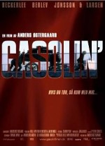 Gasolin' (2006) afişi