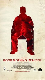 Good Morning, Beautiful (2011) afişi