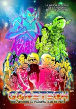 Goretech: Bienvenidos al planeta hijo de puta (2012) afişi