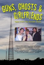 Guns, Ghosts & Girlfriends (2007) afişi