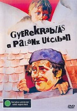 Gyerekrablás A Palánk Utcában (1985) afişi