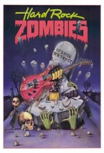 Hard Rock Zombies (1984) afişi