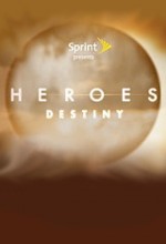 Heroes: Destiny (2008) afişi
