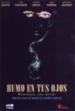 Humo En Tus Ojos (2002) afişi