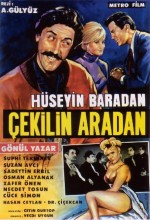 Hüseyin Baradan Çekil Aradan (1965) afişi