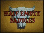 Half Empty Saddles (1958) afişi