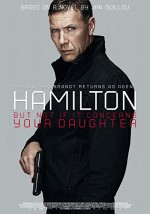 Hamilton: Men inte om det gäller din dotter (2012) afişi