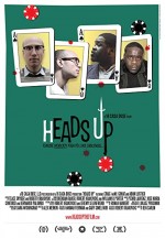 Heads Up (2013) afişi