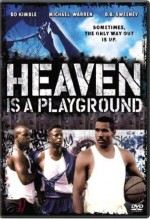 Heaven Is A Playground (1991) afişi