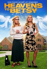 Heavens to Betsy (2017) afişi