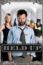 Held Up (2010) afişi