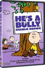 He's A Bully, Charlie Brown (2006) afişi