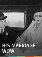 His Marriage Wow (1925) afişi