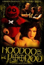 Hoodoo For Voodoo (2006) afişi