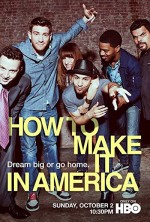 How To Make It In America (2010) afişi