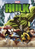 Hulk Vs. Wolverine / Hulk Vs. Thor (2009) afişi