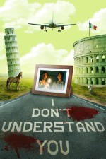 I Don't Understand You (2024) afişi