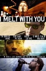 I Melt With You (2011) afişi