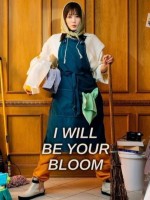 I Will Be Your Bloom (2022) afişi
