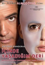 İçinde Yaşadığım Deri (2011) afişi İçinde Yaşadığım Deri (2011) afişi