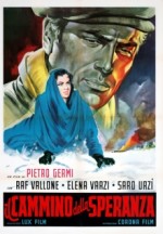Il Cammino Della Speranza (1950) afişi