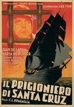 ıl Prigioniero Di Santa Cruz (1941) afişi