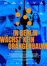 In Berlin wächst kein Orangenbaum (2020) afişi