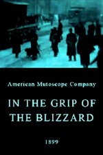 ın The Grip Of The Blizzard (1899) afişi