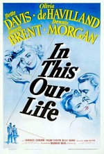 In This Our Life (1942) afişi
