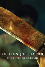Indian Predator: The Butcher of Delhi (2022) afişi