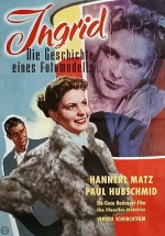 Ingrid - Die Geschichte eines Fotomodells (1955) afişi
