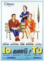 ıo, Mammeta E Tu (1958) afişi